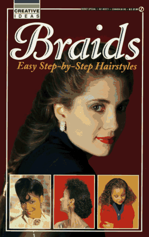 9780451822710: Braids: Easy Step-By-Step Hairstyles