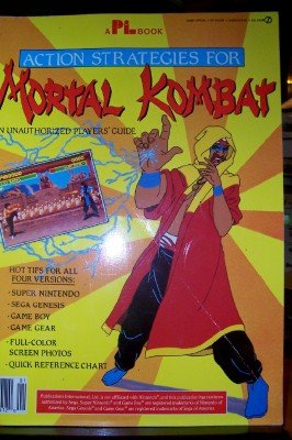 Mortal Kombat Action Strategies: An Authorized Player's Guide (9780451822901) by Consumer Guide Editors