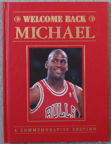 Beispielbild fr Welcome Back, Michael zum Verkauf von Better World Books