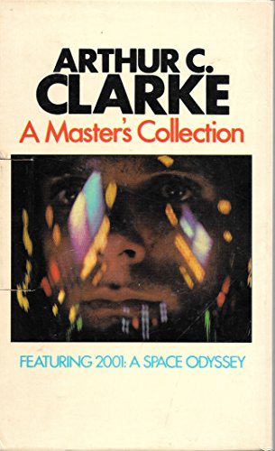 Stock image for A Master's Collection: 2001: A Space Odyssey; Islands in the Sky; The Nine Billion Names of God; The Other Side of the Sky; The Sands of Mars for sale by ThriftBooks-Dallas