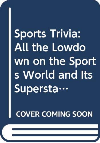 Beispielbild fr Sports Trivia: All the Lowdown on the Sports World and Its Superstars 4 Book Box Set: Illustrated Sports Record Book; Ultimate Baseball Quiz Book; Great Baseball Feats, Facts & Firsts; Ultimate Football Quiz Book zum Verkauf von Wonder Book