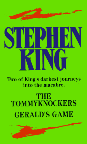 9780451931450: Stephen King: Two of King's Darkest Journeys into the Macabre : The Tommyknockers/Gerald's Game