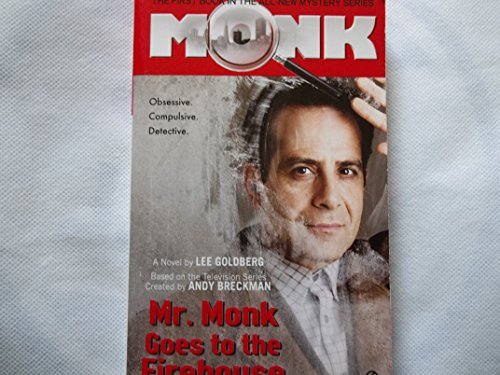 9780451994509: Mr. Monk Goes to the Firehouse