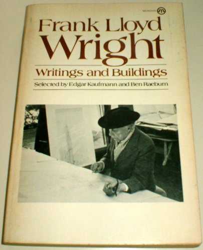 Imagen de archivo de Frank Lloyd Wright: Writings & Buildings. a la venta por Hammonds Antiques & Books
