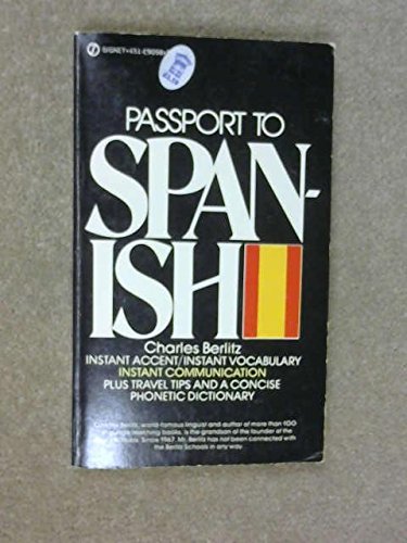 Passport to Spanish (Spanish Edition) (9780452003798) by Berlitz, Charles