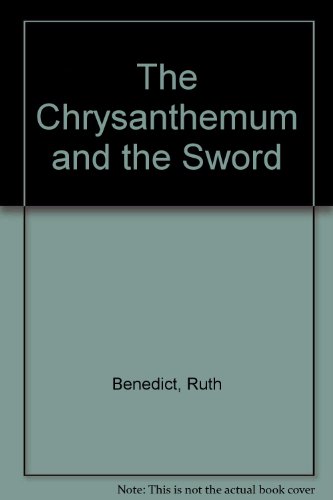 Beispielbild fr The Chrysanthemum and the Sword zum Verkauf von Wonder Book