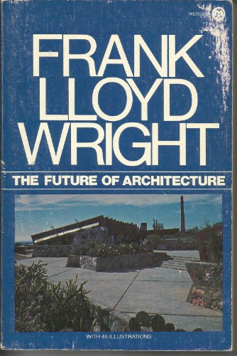 Beispielbild fr The Future of Architecture zum Verkauf von GoldBooks