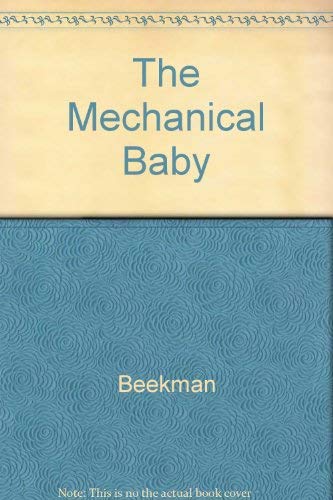 9780452004818: The Mechanical Baby by Beekman