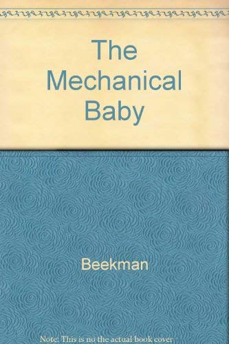 Stock image for The Mechanical Baby for sale by ThriftBooks-Dallas