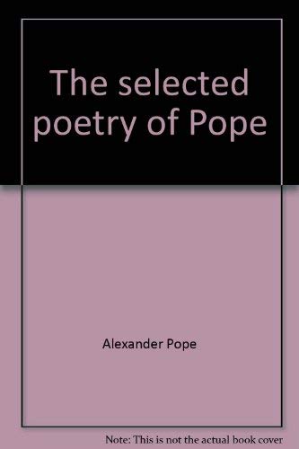 9780452005327: The selected poetry of Pope