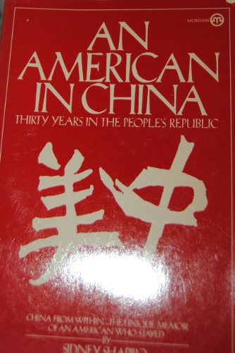 9780452005426: An American in China [Lingua Inglese]