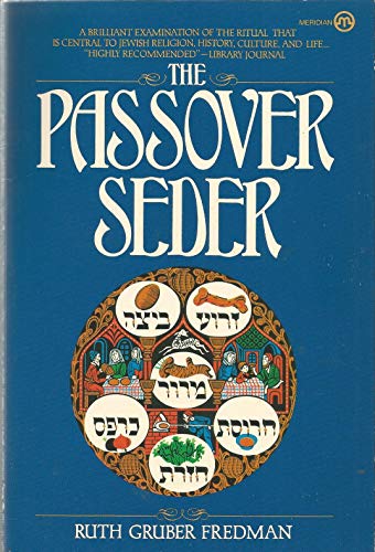9780452006065: The Passover Seder (Symbol and Culture)