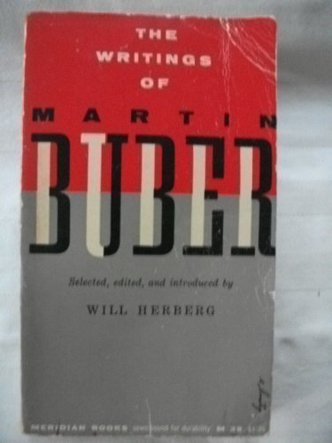 Beispielbild fr The Writings of Martin Buber zum Verkauf von Wonder Book