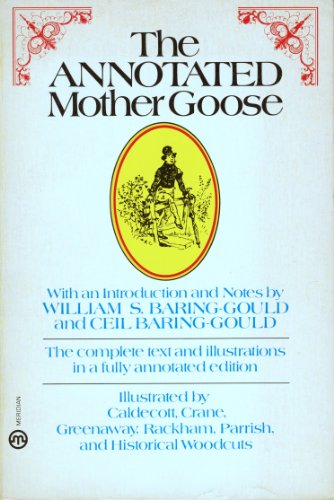 9780452006621: The Annotated Mother Goose