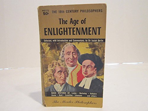 9780452007000: The Age of Enlightenment: The 18th Century Philosophers