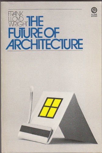 9780452007048: The Future of Architecture