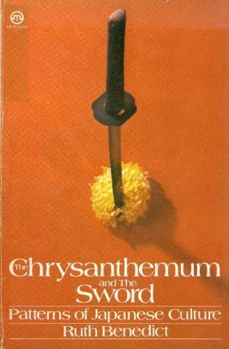 The Chrysanthemun And The Sword: Patterns Of Japanese Culture.