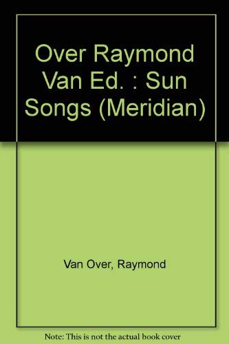 9780452007307: Sun Songs: Creation Myths from Around the World