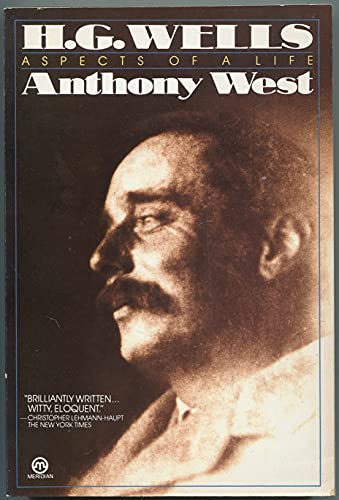 9780452007352: West Anthony : H.G. Wells: Aspects of A Life (Meridian S.)