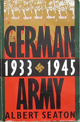 9780452007390: The German Army: 1933-45