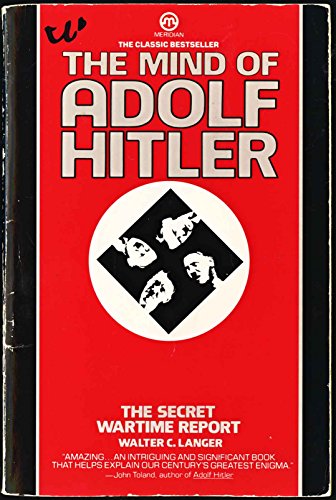 Imagen de archivo de The Mind of Adolf Hitler a la venta por Your Online Bookstore