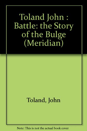 Stock image for Battle Story of the Bulge (Meridian) for sale by Wonder Book