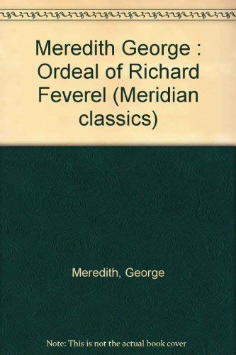 Stock image for The Ordeal Of Richard Feverel for sale by Foxtrot Books