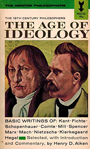 Imagen de archivo de The Age of Ideology a la venta por Wonder Book
