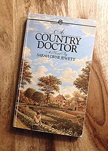 Imagen de archivo de A Country Doctor: A Novel a la venta por Wonder Book