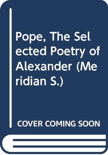 9780452008120: Selected Poetry: Pope (Meridian S.)