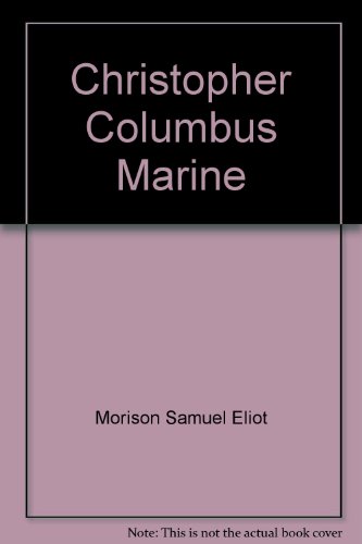 9780452008335: Christopher Columbus, Mariner