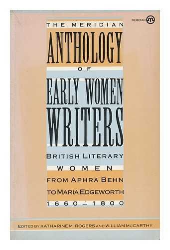 Stock image for Early Women Writers, The Meridian Anthology of: British Literary Women from . 1660-1800 for sale by Bluff Books