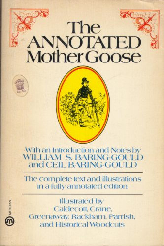 Stock image for The Annotated Mother Goose for sale by ThriftBooks-Dallas