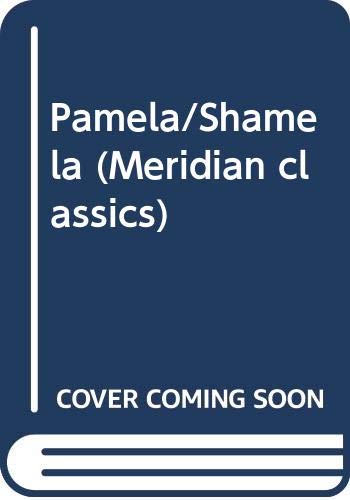 9780452008564: Richardson&Fielding : Pamela/Shamela (Meridian classics)