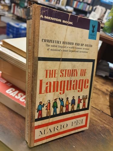Beispielbild fr The Story of Language zum Verkauf von ThriftBooks-Dallas