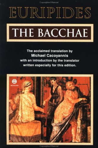 Beispielbild fr The Bacchae (Meridian classics) zum Verkauf von SecondSale