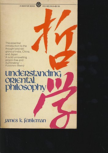 Imagen de archivo de Understanding Oriental Philosophy a la venta por Arundel Books