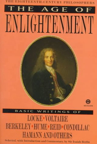 Stock image for The Age of Enlightenment: The 18th Century Philosophers for sale by Reliant Bookstore