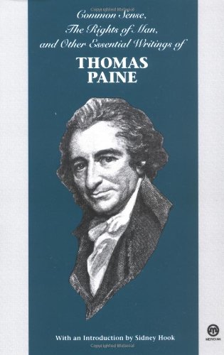 Imagen de archivo de Common Sense, The Rights of Man, and Other Essential Writings of Thomas Paine a la venta por SecondSale