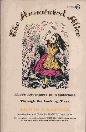 Beispielbild fr The Annotated Alice zum Verkauf von ThriftBooks-Atlanta
