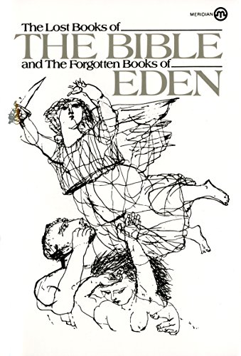 Imagen de archivo de The Lost Books of the Bible And the Forgotten Books of Eden a la venta por Blackwell's