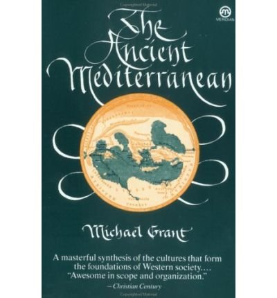 Beispielbild fr The Ancient Mediterranean zum Verkauf von Better World Books: West