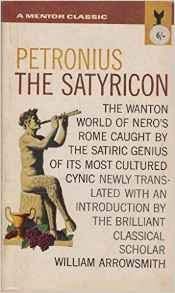 Imagen de archivo de The Satyricon a la venta por Better World Books