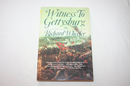 Witness to Gettysburg (9780452009844) by Wheeler, Richard S.