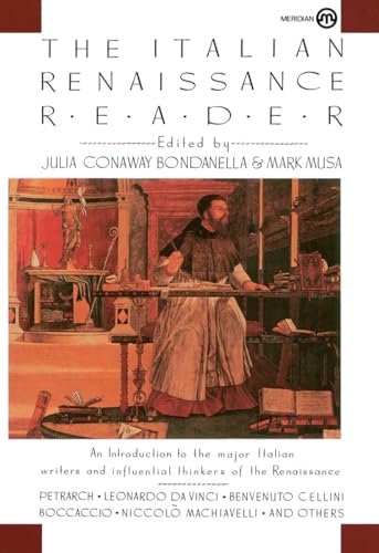 Stock image for The Italian Renaissance Reader (Meridian S) for sale by SecondSale