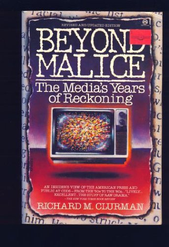 Beyond Malice (9780452010291) by Clurman, Richard M.