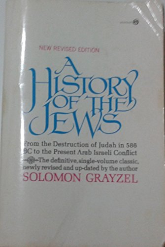 9780452010321: History of the Jews: From the Babylonian Exile to the Present 5728-1968