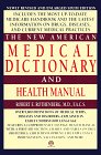 Stock image for Medical Dictionary and Health Manual, The New American for sale by Wonder Book