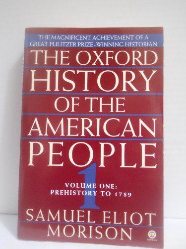 9780452011311: The Oxford History of the American People Volume Two, 1789-1877: 2