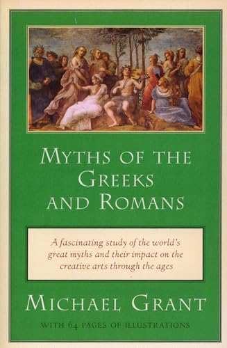 Beispielbild fr Myths of the Greeks and Romans zum Verkauf von WorldofBooks